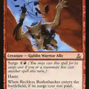 Reckless Bushwhaker