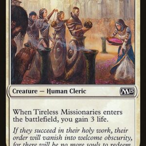 Tireless Missionaries